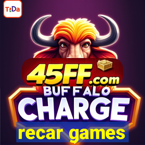 recar games